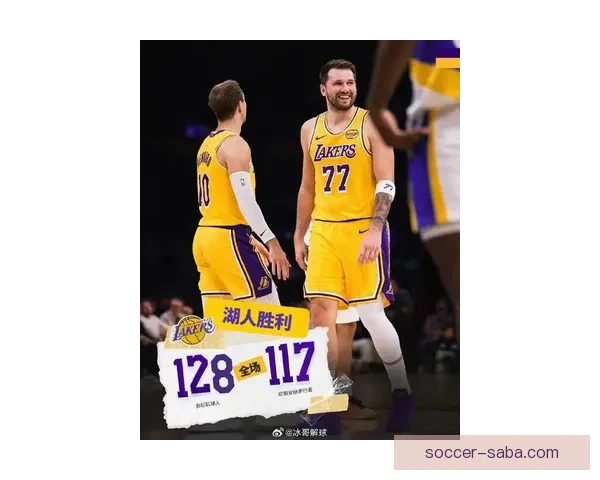 湖人对阵篮网伤情更新东契奇八村垒有望出战布朗尼等三人紧急回归助赢局势