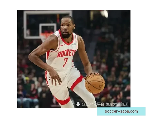 杜兰特力挺谢泼德阿门锁定首发后场 乌度卡称探花秀正成长为核心